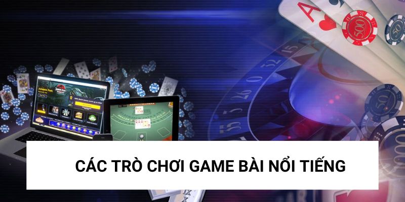 game-bai-hitclub-cac-tro-choi